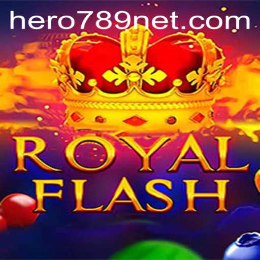 Discover the World of RoyalFlash and the Heroic Journey of HERO789